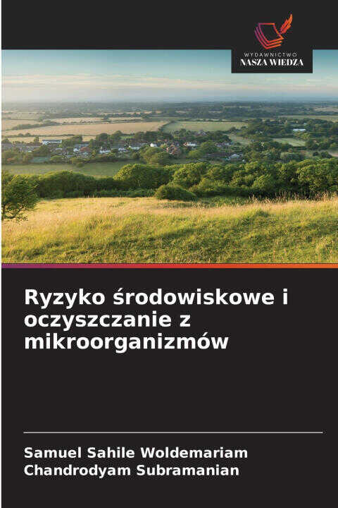 Ryzyko środowiskowe i oczyszczanie z mikroorganizmów