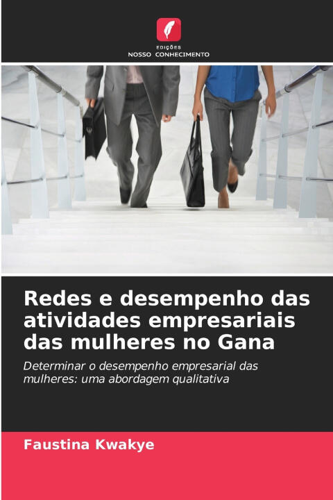 Redes e desempenho das atividades empresariais das mulheres no Gana