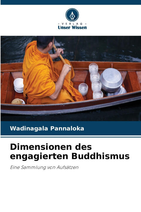 Dimensionen des engagierten Buddhismus