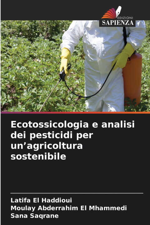 Ecotossicologia e analisi dei pesticidi per un'agricoltura sostenibile