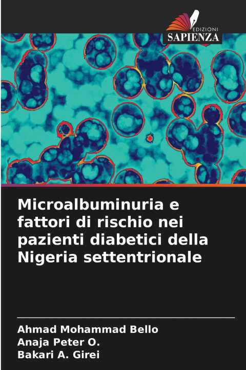 Microalbuminuria e fattori di rischio nei pazienti diabetici della Nigeria settentrionale