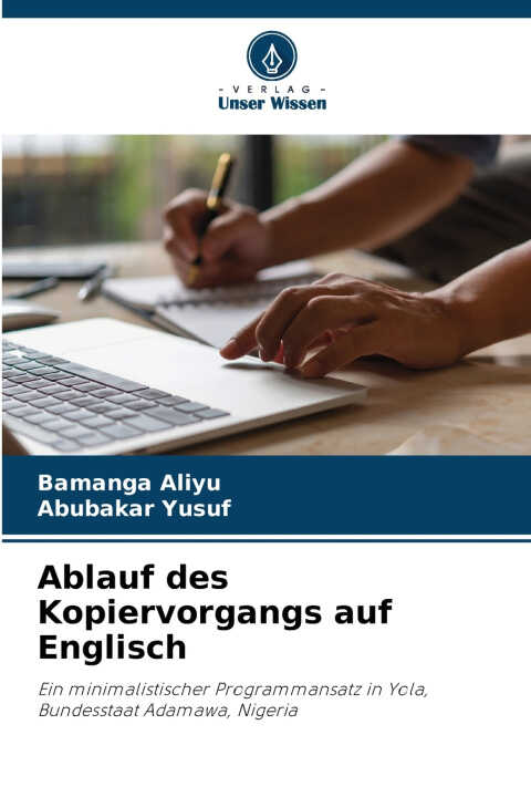 Ablauf des Kopiervorgangs auf Englisch