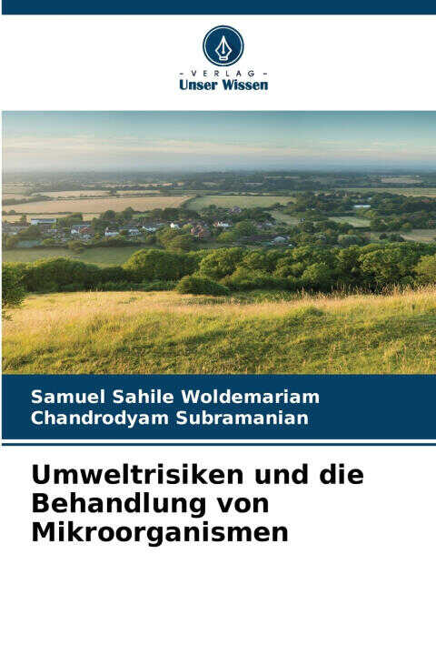Umweltrisiken und die Behandlung von Mikroorganismen