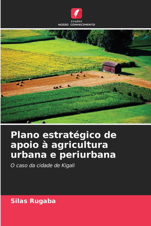 Plano estratégico de apoio à agricultura urbana e periurbana