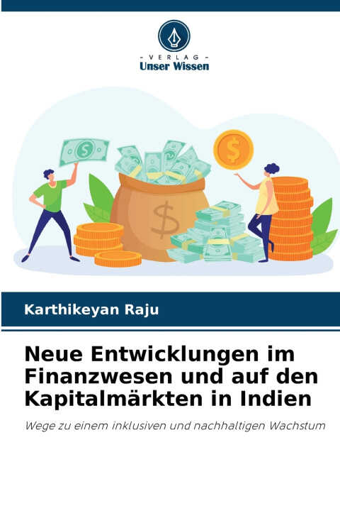 Neue Entwicklungen im Finanzwesen und auf den Kapitalmärkten in Indien
