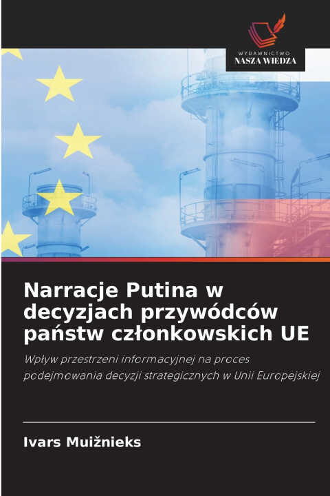 Narracje Putina w decyzjach przywódców państw członkowskich UE