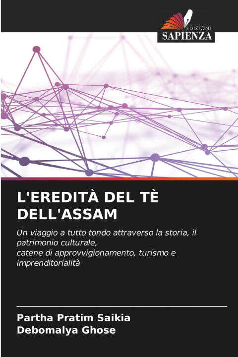 L'eredità Del Tè Dell'assam