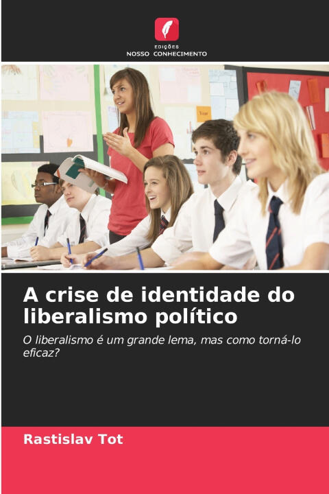 A crise de identidade do liberalismo político