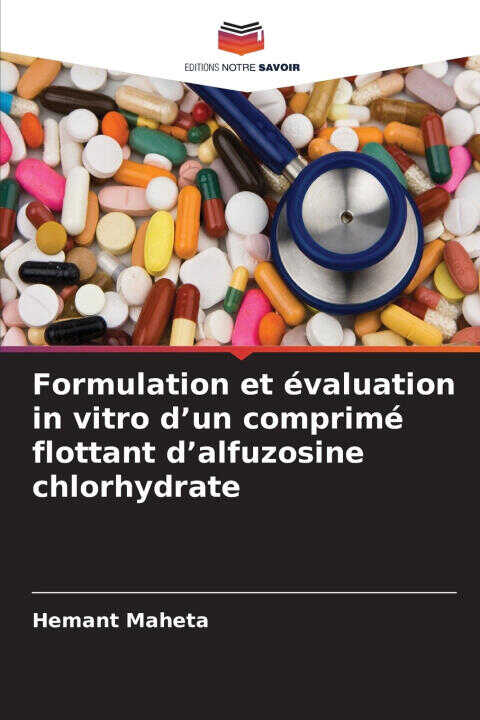 Formulation et évaluation in vitro d'un comprimé flottant d'alfuzosine chlorhydrate