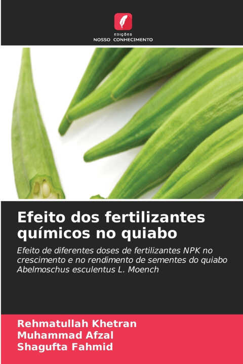 Efeito dos fertilizantes químicos no quiabo