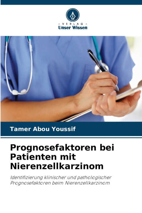 Prognosefaktoren bei Patienten mit Nierenzellkarzinom