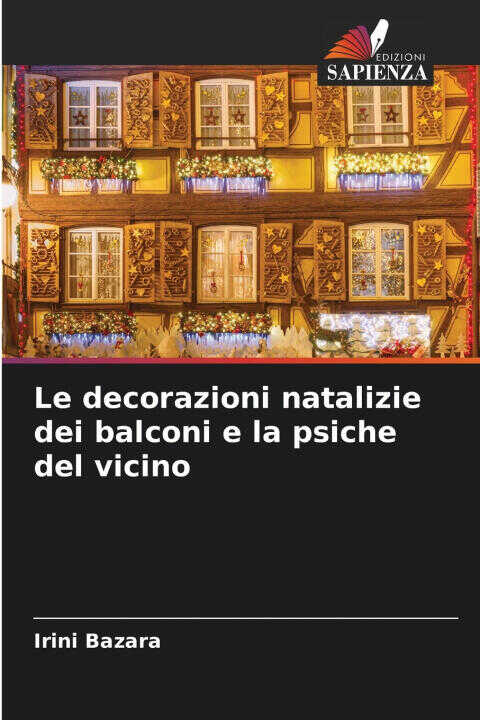 Le decorazioni natalizie dei balconi e la psiche del vicino