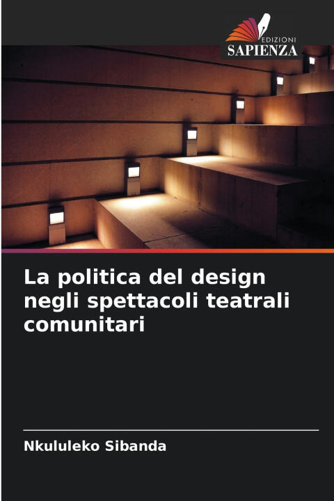 La politica del design negli spettacoli teatrali comunitari