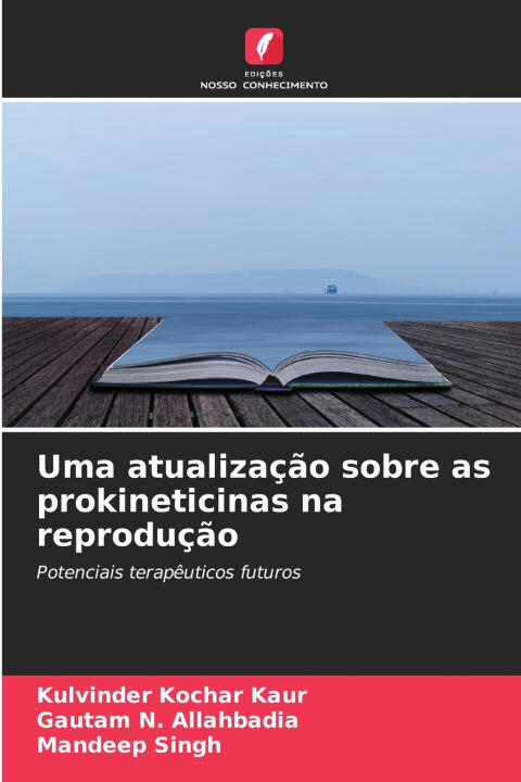 Uma atualização sobre as prokineticinas na reprodução