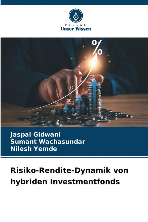 Risiko-Rendite-Dynamik von hybriden Investmentfonds