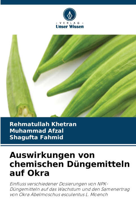 Auswirkungen von chemischen Düngemitteln auf Okra