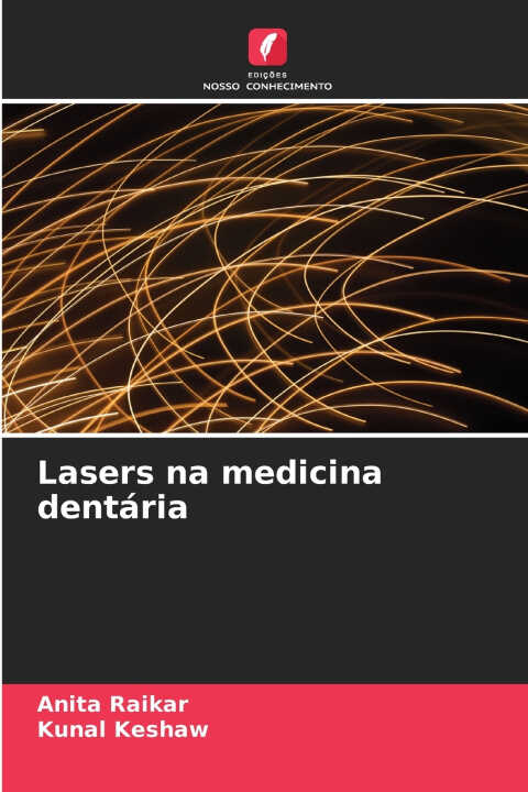 Lasers na medicina dentária