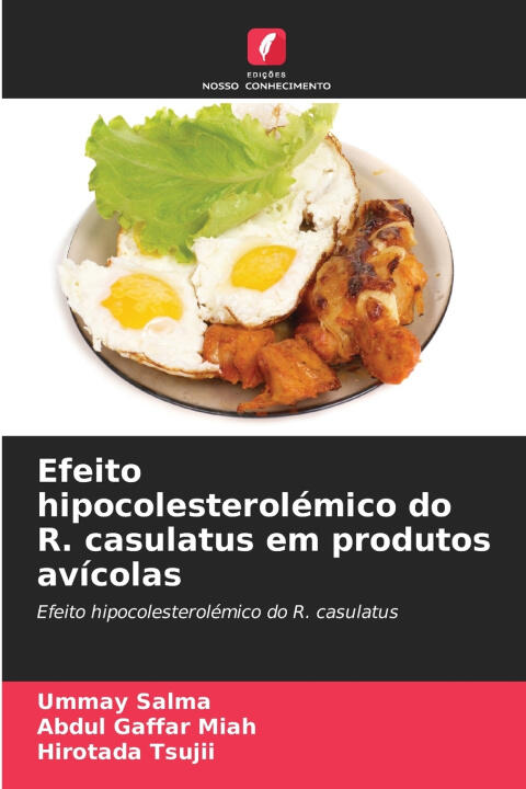 Efeito hipocolesterolémico do R. casulatus em produtos avícolas