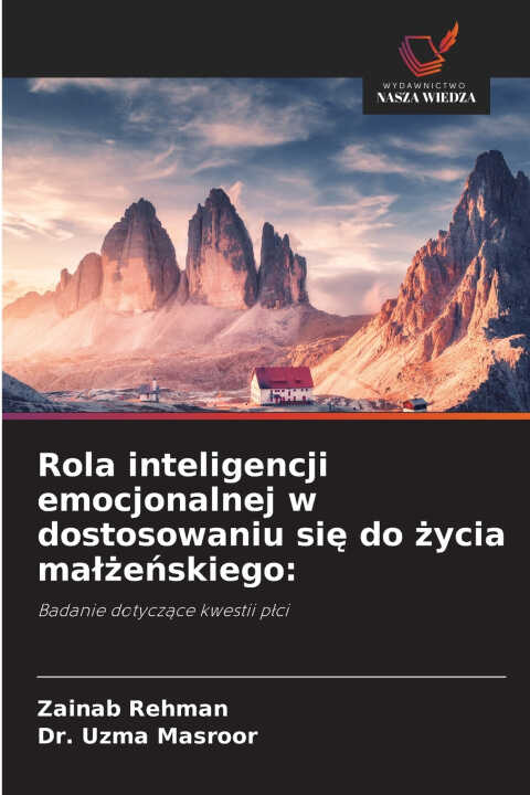 Rola inteligencji emocjonalnej w dostosowaniu się do życia małżeńskiego