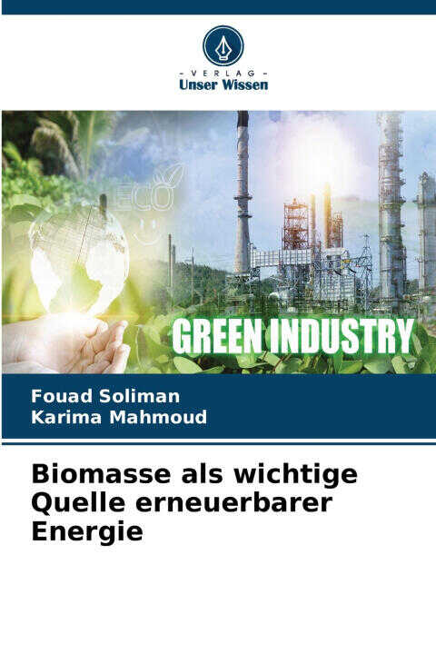 Biomasse als wichtige Quelle erneuerbarer Energie