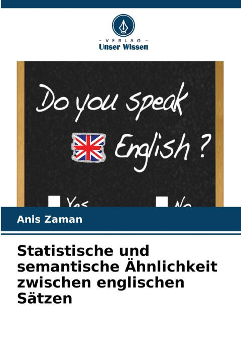 Statistische und semantische Ähnlichkeit zwischen englischen Sätzen