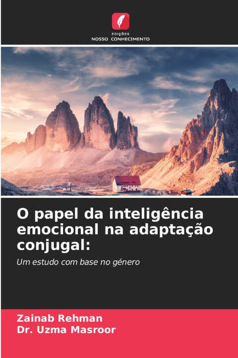 O papel da inteligência emocional na adaptação conjugal
