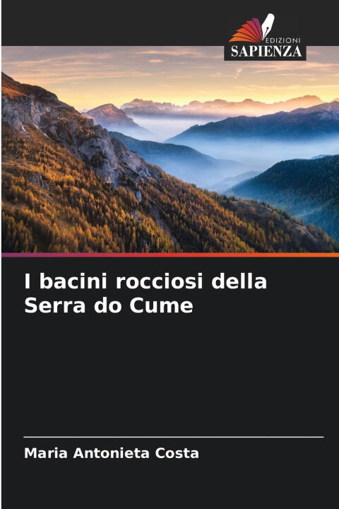 I bacini rocciosi della Serra do Cume