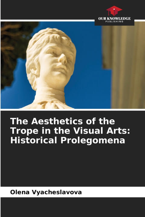 The Aesthetics of the Trope in the Visual Arts