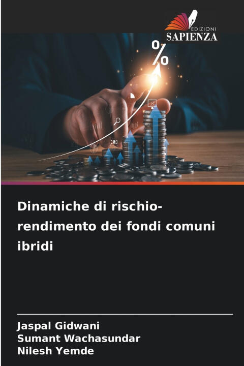 Dinamiche di rischio-rendimento dei fondi comuni ibridi
