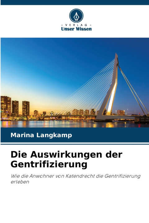 Die Auswirkungen der Gentrifizierung