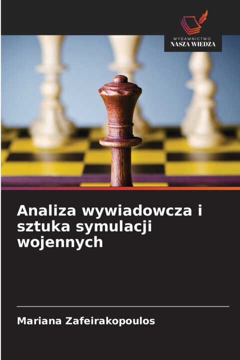 Analiza wywiadowcza i sztuka symulacji wojennych