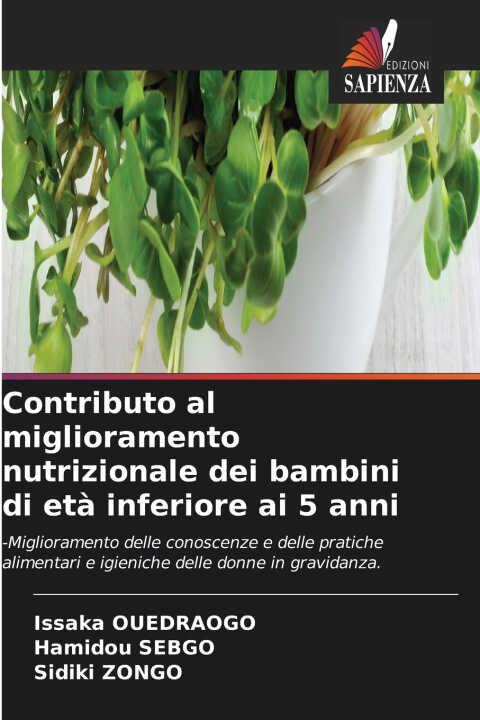 Contributo al miglioramento nutrizionale dei bambini di età inferiore ai 5 anni