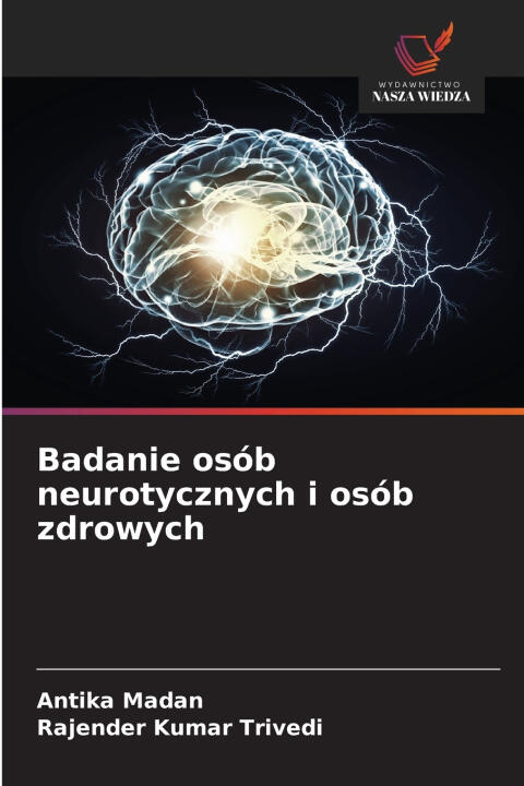 Badanie osób neurotycznych i osób zdrowych