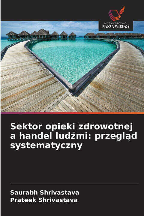 Sektor opieki zdrowotnej a handel ludźmi