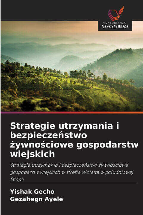 Strategie utrzymania i bezpieczeństwo żywnościowe gospodarstw wiejskich