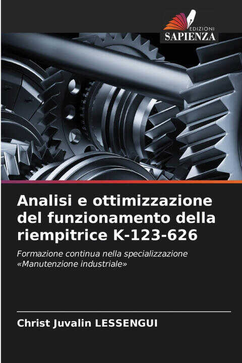Analisi e ottimizzazione del funzionamento della riempitrice K-123-626