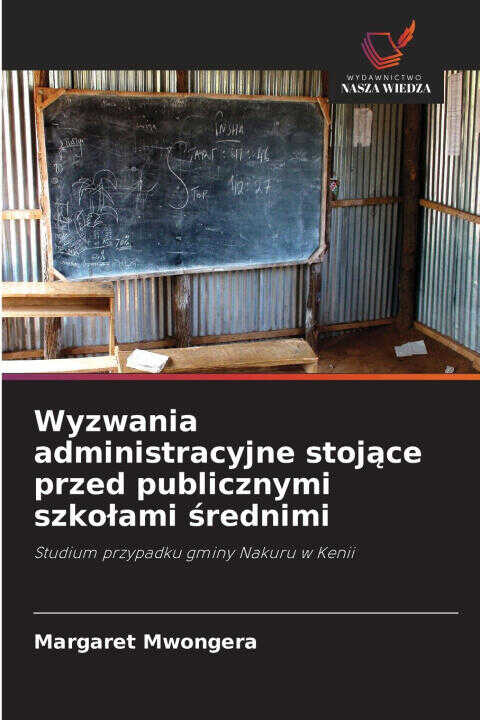 Wyzwania administracyjne stojące przed publicznymi szkołami średnimi