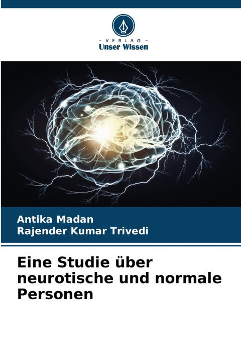 Eine Studie über neurotische und normale Personen