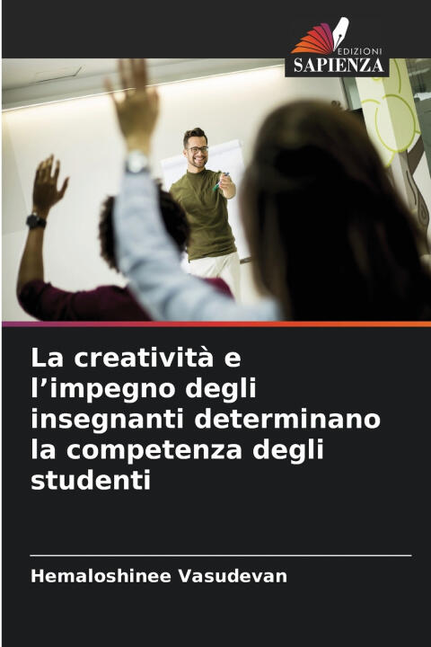 La creatività e l'impegno degli insegnanti determinano la competenza degli studenti