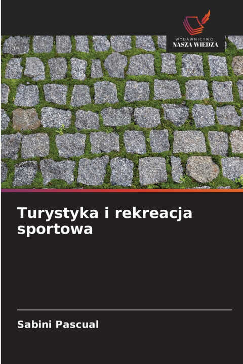 Turystyka i rekreacja sportowa