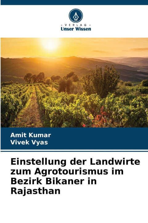 Einstellung der Landwirte zum Agrotourismus im Bezirk Bikaner in Rajasthan