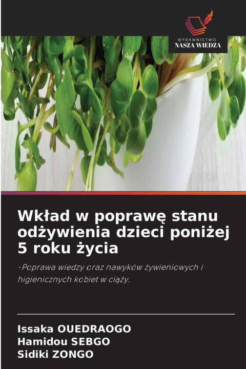 Wkład w poprawę stanu odżywienia dzieci poniżej 5 roku życia