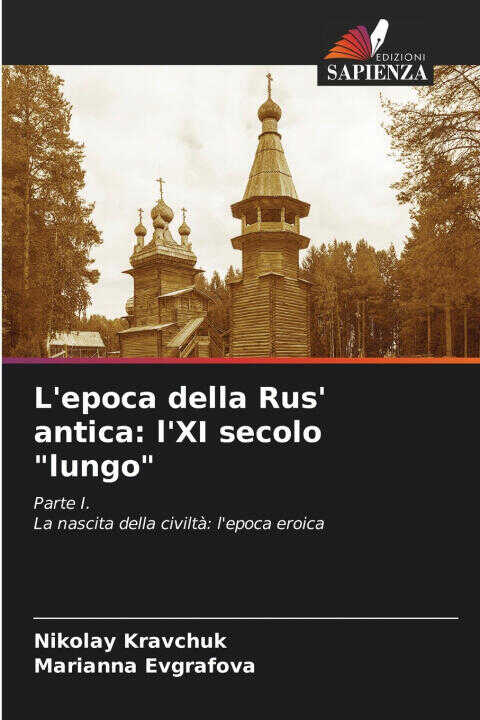 L'epoca della Rus' antica