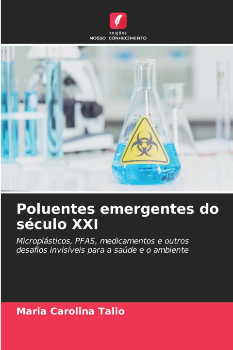 Poluentes emergentes do século XXI