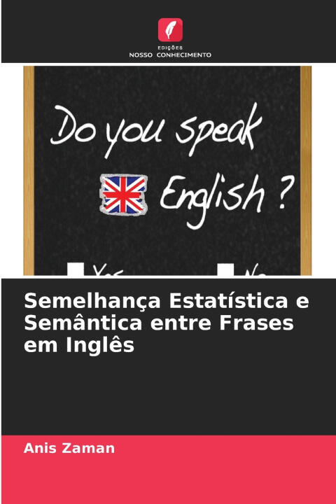Semelhança Estatística e Semântica entre Frases em Inglês