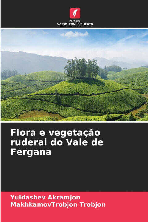 Flora e vegetação ruderal do Vale de Fergana