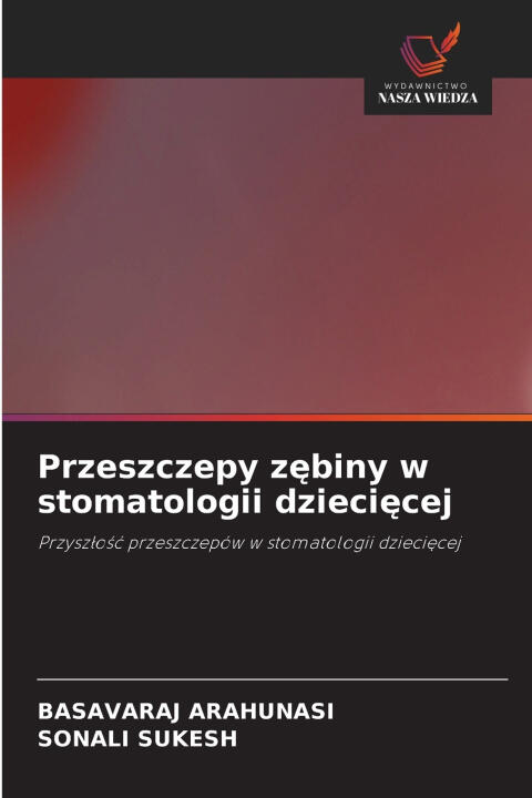 Przeszczepy z¿biny w stomatologii dzieci¿cej
