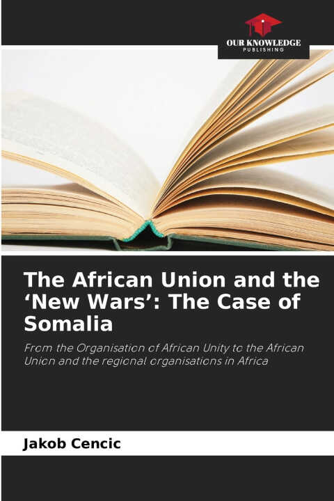 The African Union and the 'New Wars'