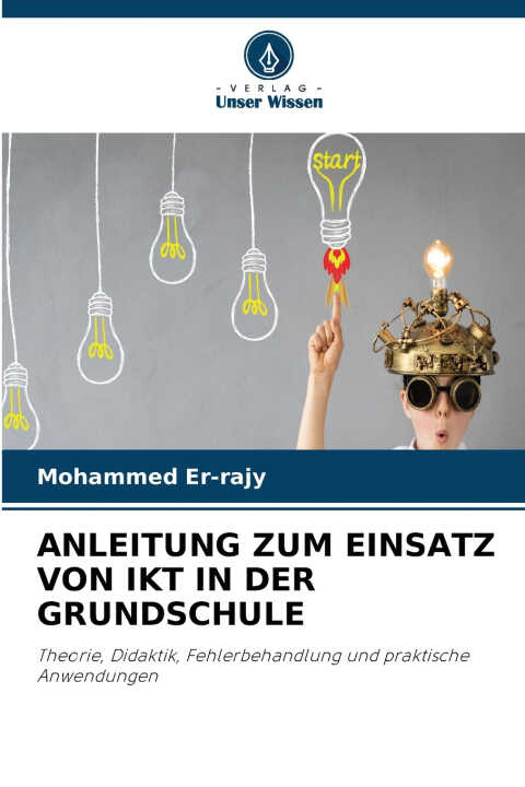 Anleitung Zum Einsatz Von Ikt in der Grundschule