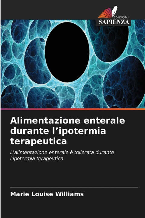 Alimentazione enterale durante l'ipotermia terapeutica